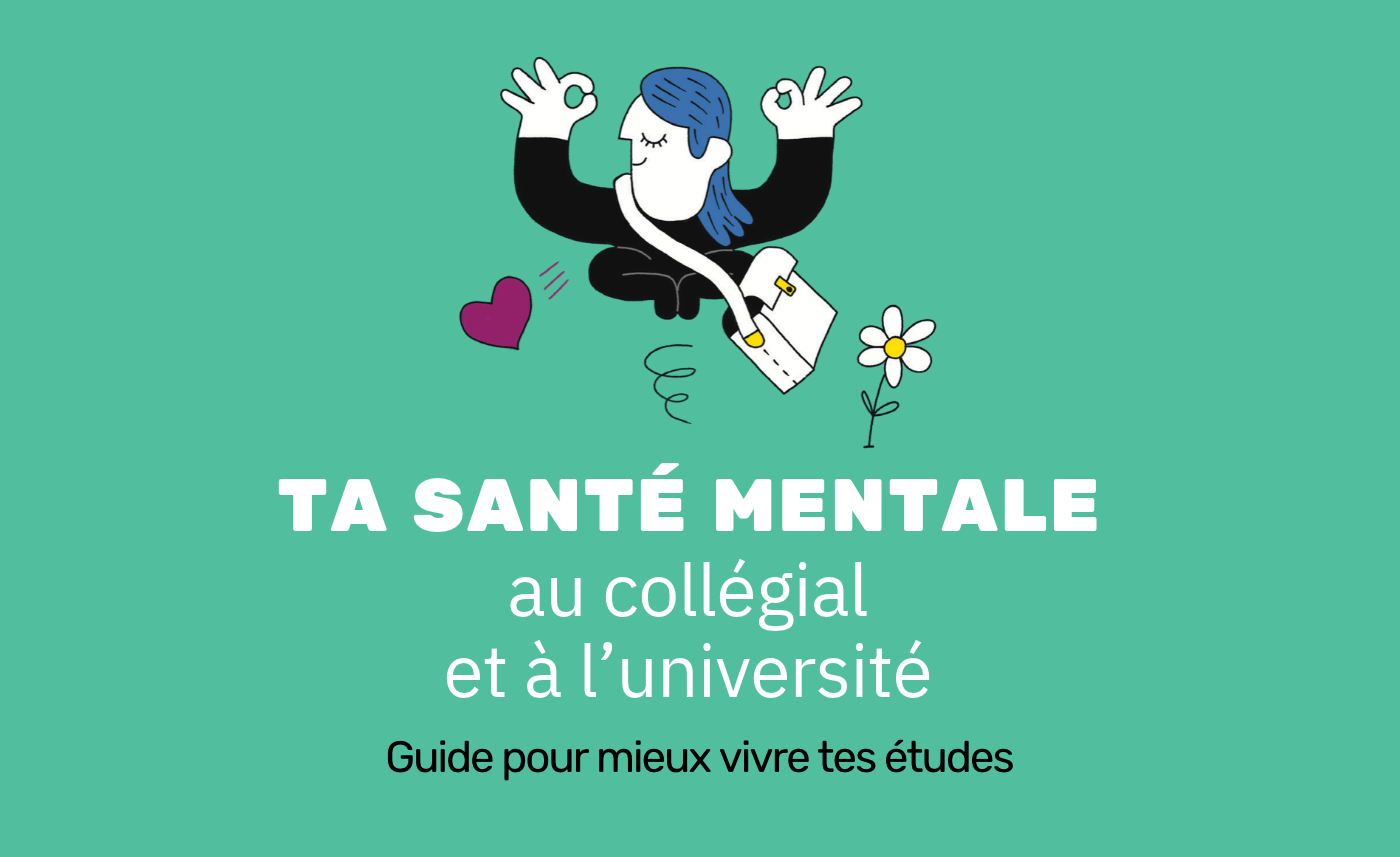 Photo de Livre: Ta santé mentale au collégial et à l&rsquo;université